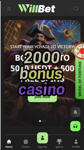 2000 Bonus Casino - Massive Casino Promotions-casinoorder.vip